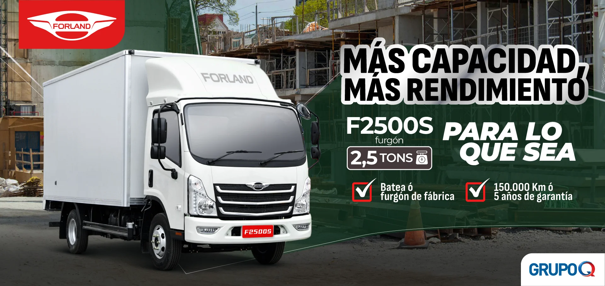 Forland F2500S FURGÓN Costa Rica - Para lo que sea - Capacidad de carga 2.5 TON - Furgón incluida de fábrica - Garantía 5 años o 150000 km - Grupo Q