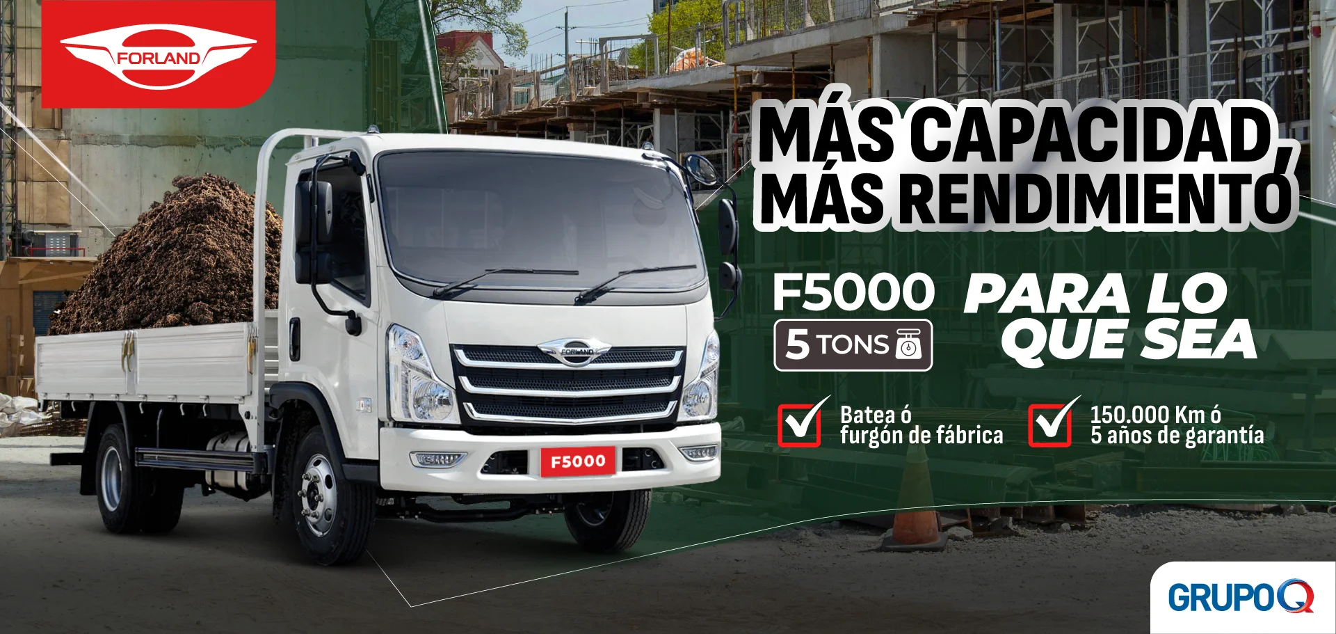 Forland F5000 Costa Rica - Para lo que sea - Capacidad de carga 5 TON - Batea incluida de fábrica - Garantía 5 años o 150000 km - Grupo Q
