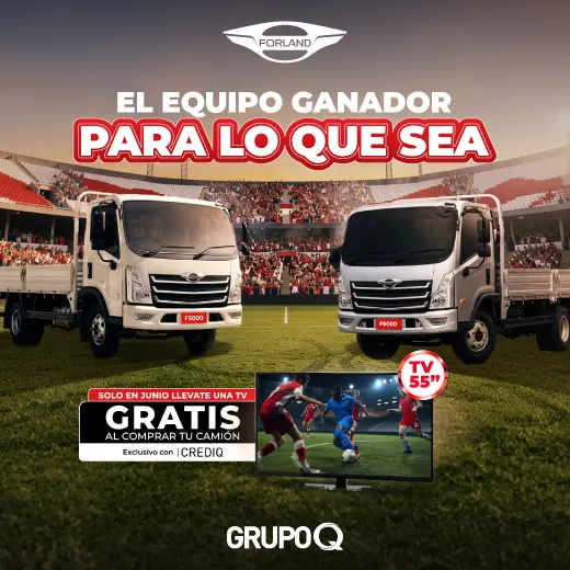 Forland Costa Rica | SOLO EN JUNIO LLEVATE UNA TV GRATIS AL COMPRAR TU CAMIÓN | Condiciones exclusivas CREDIQ